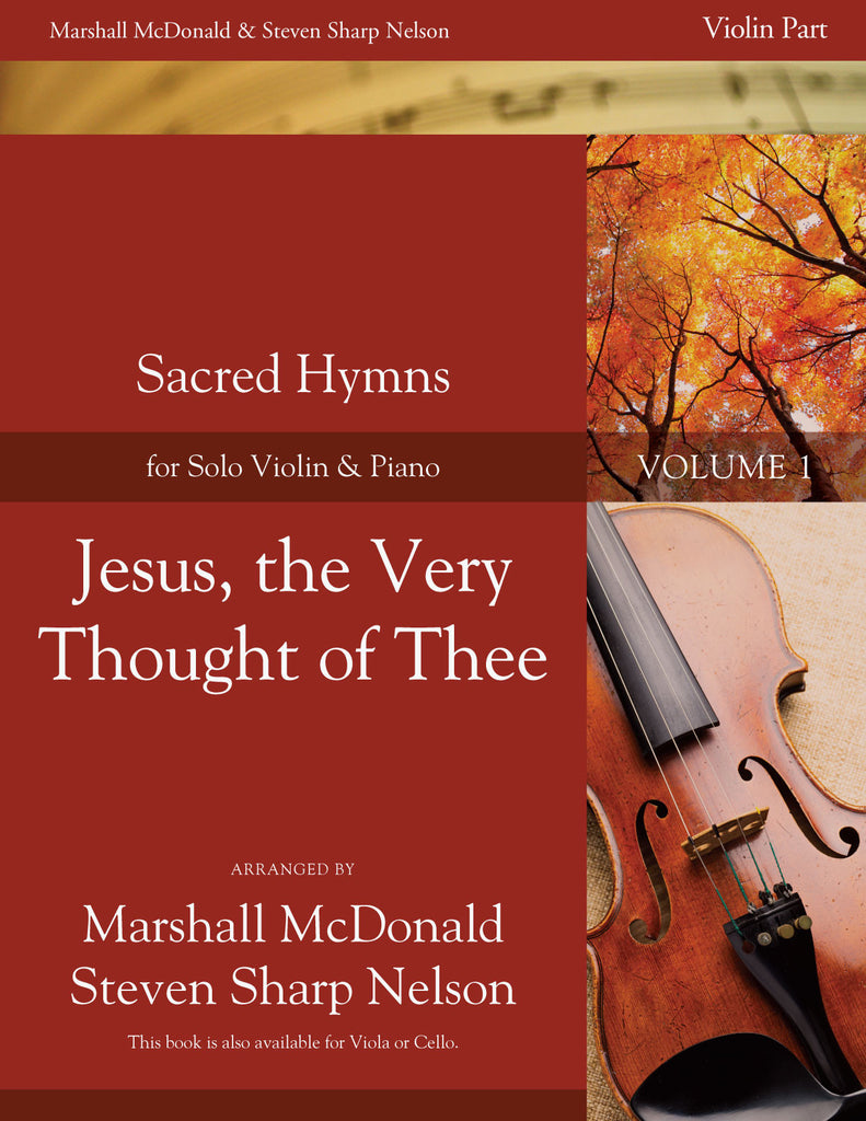 Jesus, the Very Thought of Thee (violin)