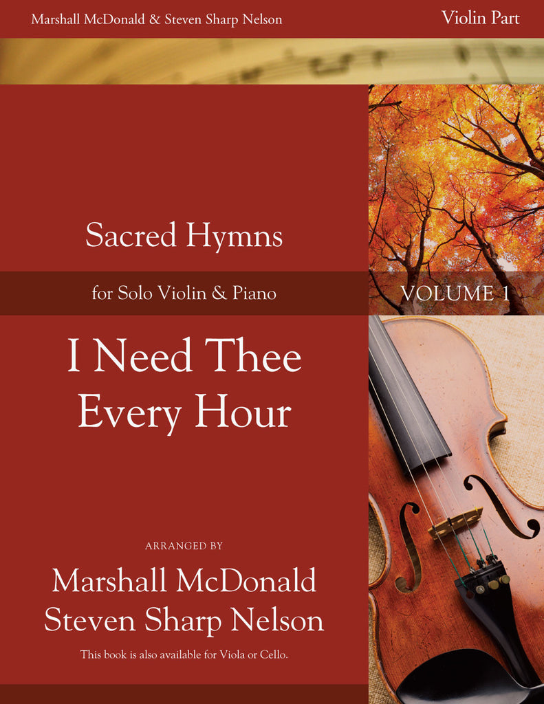 I Need Thee Every Hour (violin)