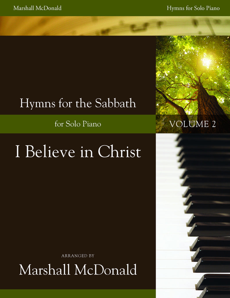 I Believe in Christ (piano)