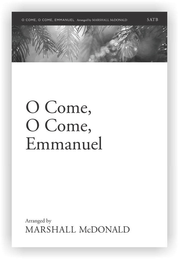 O Come, O Come, Emmanuel (choral SATB)
