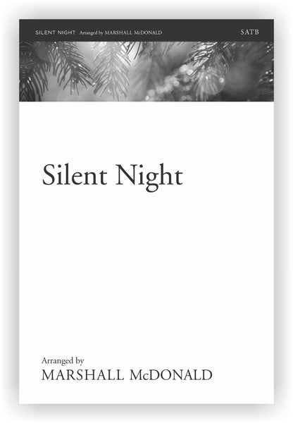 Silent Night (choral SATB) - Marshall McDonald Music