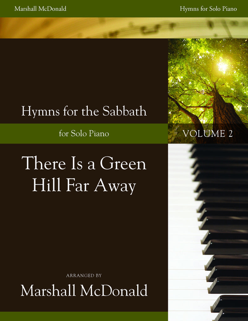 There Is a Green Hill Far Away (piano)