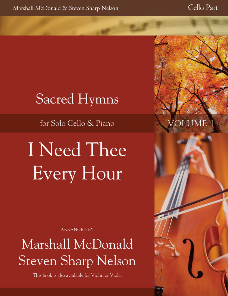 I Need Thee Every Hour (cello)