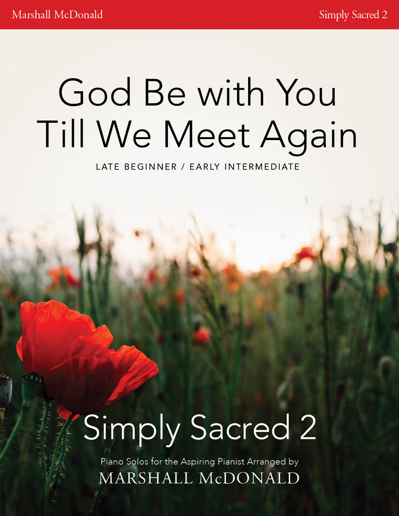God Be with You Till We Meet Again (simple piano)