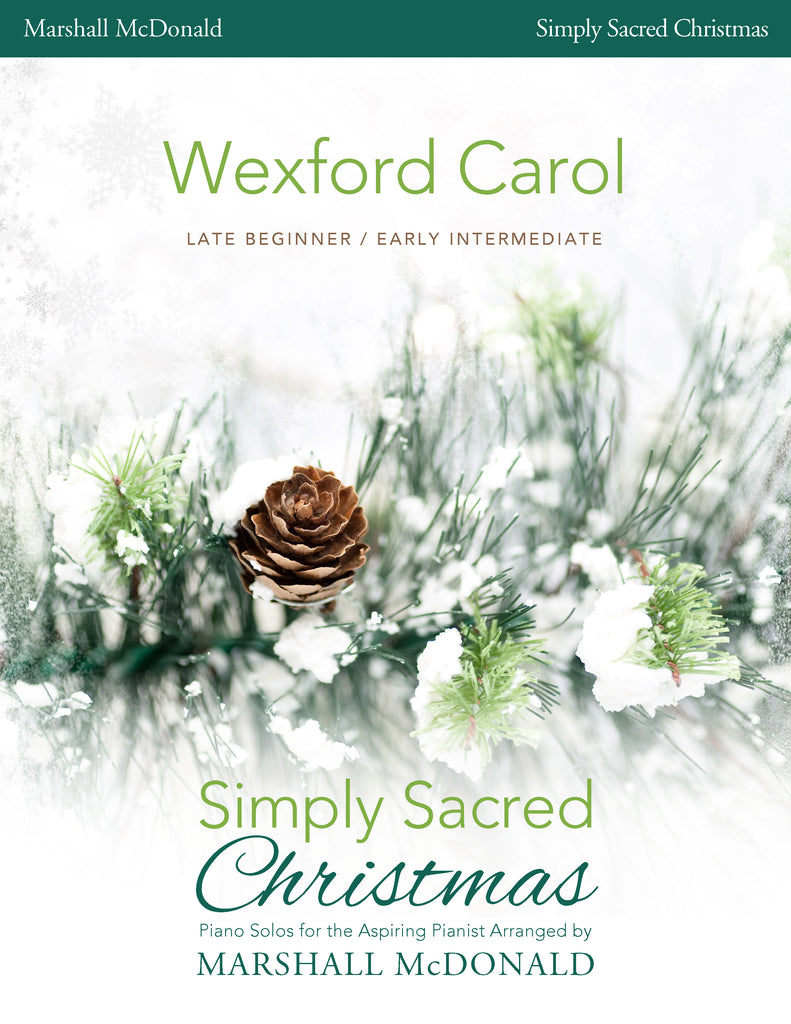 Wexford Carol (simple piano)