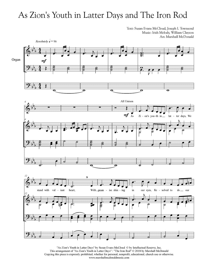 As Zion's Youth in Latter Days and The Iron Rod (choral SATB with ORGAN)