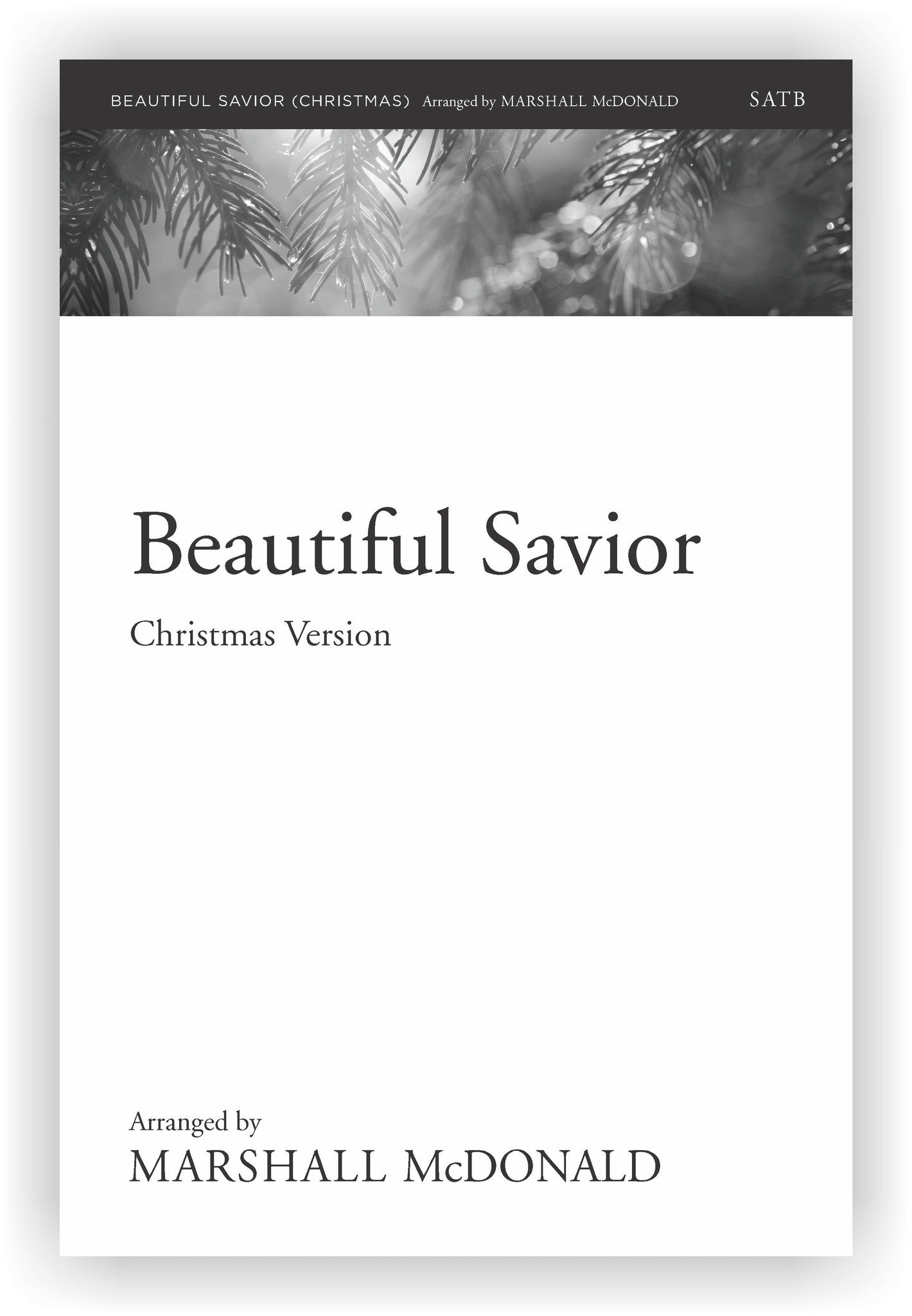 Beautiful Savior - Christmas version (choral SATB) - Marshall