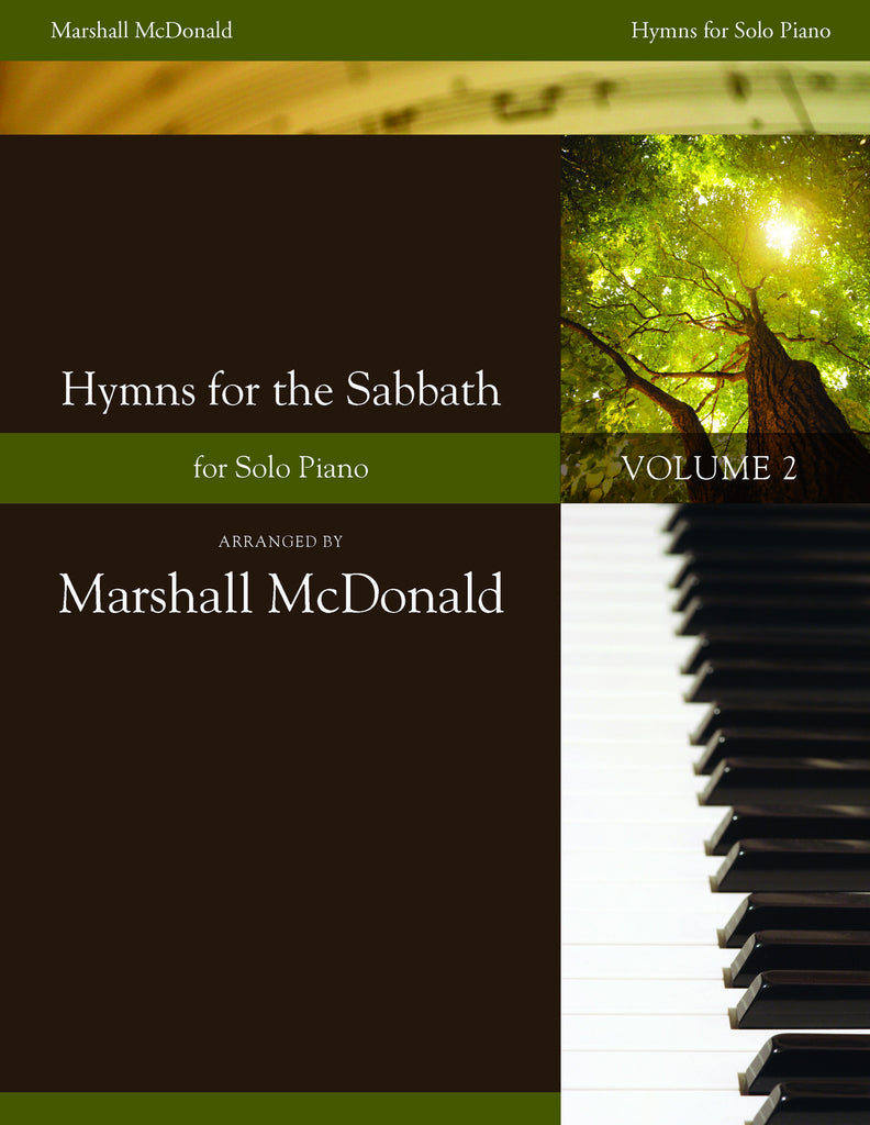 Hymns for the Sabbath, Vol. 2 (piano solo book)