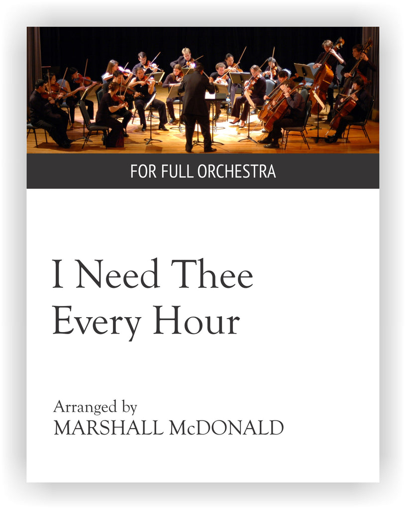 I Need Thee Every Hour (full orchestra)