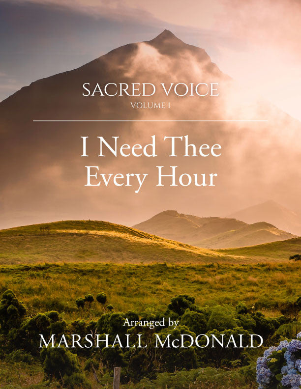 I Need Thee Every Hour (vocal sheet music)