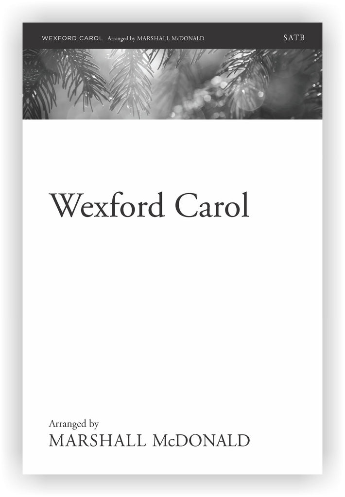 Wexford Carol (choral SATB)